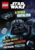 LEGO Star Wars - A sithek hatalma - Képregény, feladatok, poszter, matricák