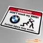 Don 039 t touch my BMW matrica